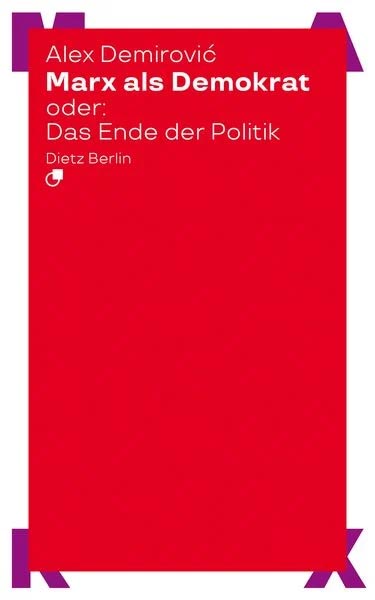 Demirović – Marx als Demokrat