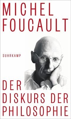 Foucault – Der Diskurs der Philosophie