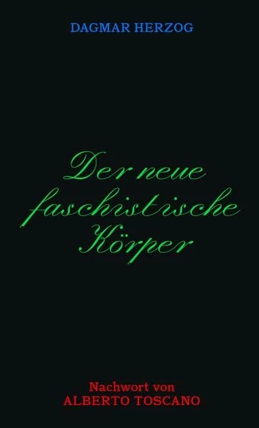 Herzog – Der neue Faschistische Körper