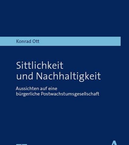 Ott – Sittlichkeit und Nachhaltigkeit